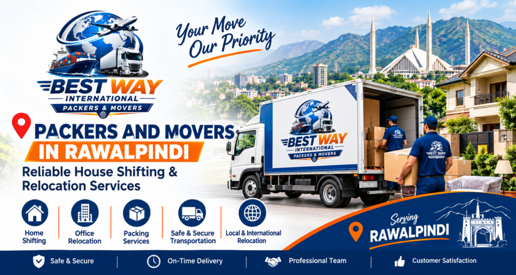 Packers and Movers in Rawalpindi offering reliable house shifting and relocation services